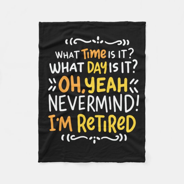 Couverture Polaire Pension - Quelle Heure Est-Ce ? Oh je suis Retrait (Devant)