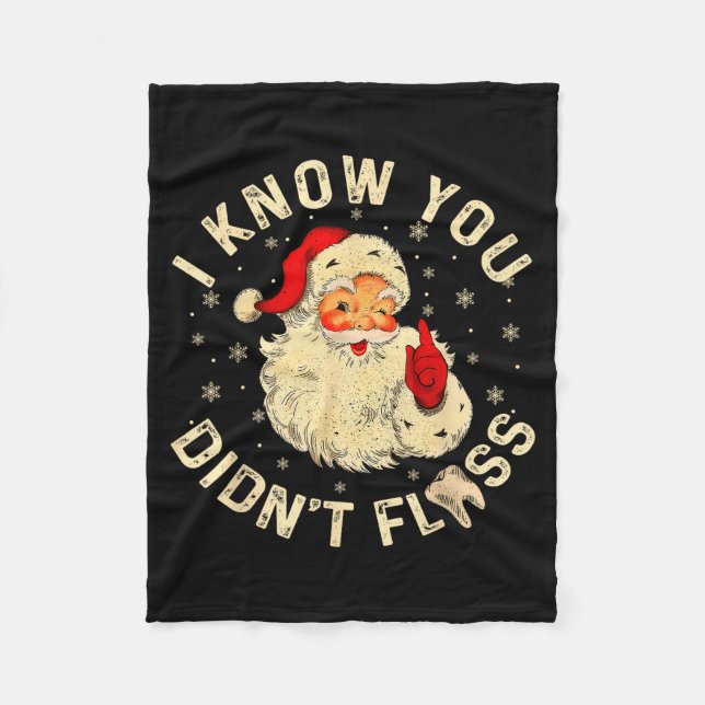 Couverture Polaire Père Noël drôle Je sais que vous n'avez pas utilis (Devant)