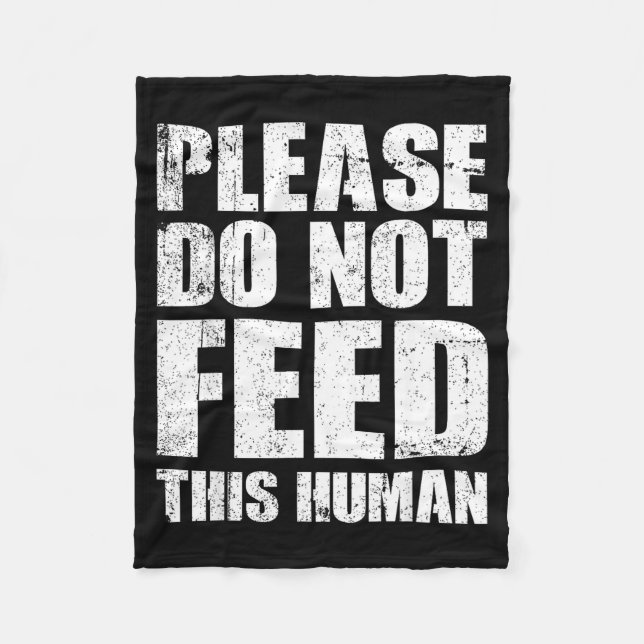Couverture Polaire Please Do Not Feed This Human  (Devant)