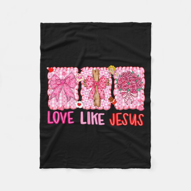 Couverture Polaire Preppy Valentine Christian Love Like Jesus Men Wom (Devant)