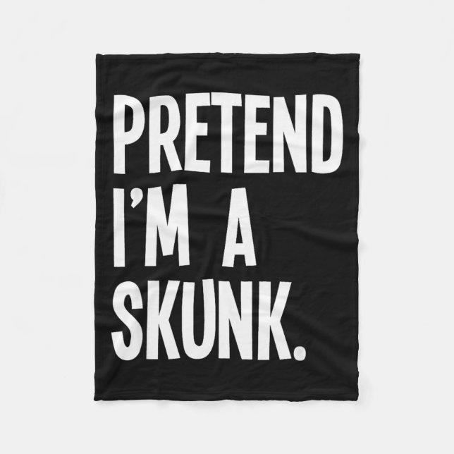 Couverture Polaire Pretend I'm A Skunk Funny Halloween Party Costume  (Devant)