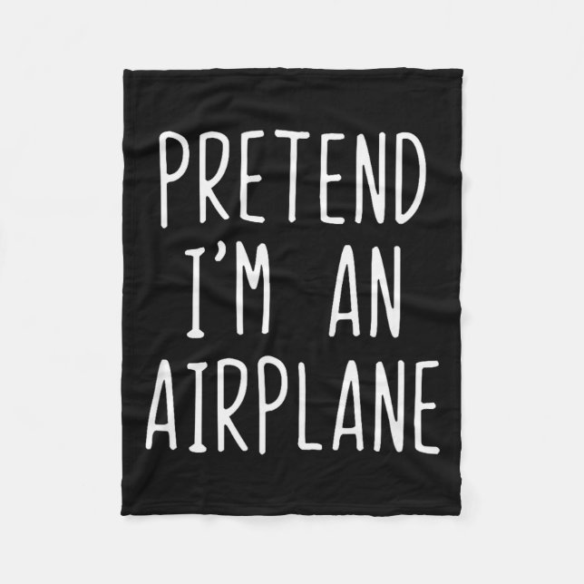 Couverture Polaire Pretend I'm An Airplane Costume Halloween Lazy Air (Devant)