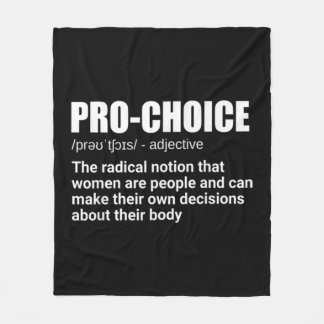 Couverture Polaire Pro Choice Définition Droits des femmes féministes