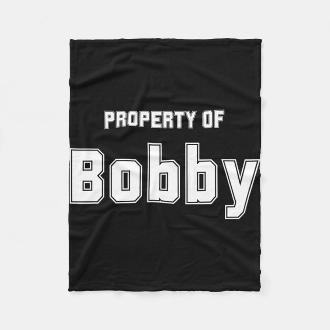Couverture Polaire Propriété de Bobby Cadeaux drôles de Bachelorette  (Devant)