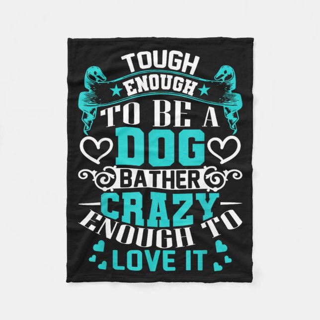 Couverture Polaire Proud Dog Bather Insrational Quotes Funny Groomer  (Devant)