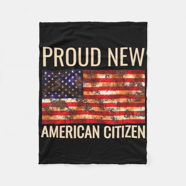 Couverture Polaire Proud New American Us Citizenship Gift Tee Shirt  (Devant)