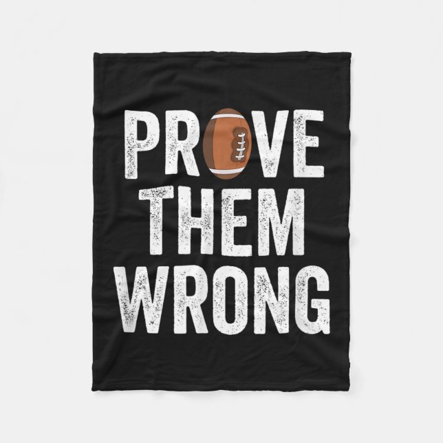 Couverture Polaire Prove Them Wrong Football Motivational Sitive Mind (Devant)