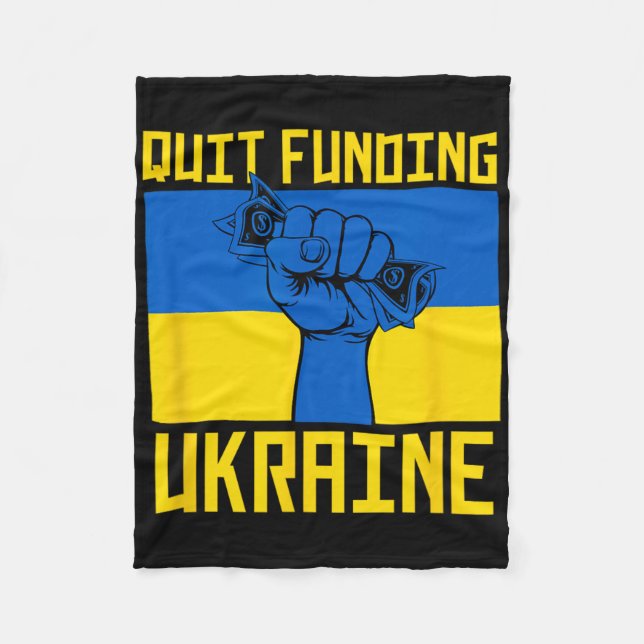 Couverture Polaire Quit Funding Ukraine Anti War America First Politi (Devant)