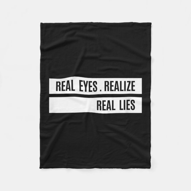 Couverture Polaire Real Eyes Realize Real Lies Saying  (Devant)