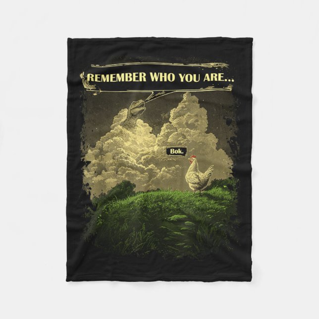 Couverture Polaire Remember Who You Are Funny Chicken Dinosaur Evolut (Devant)