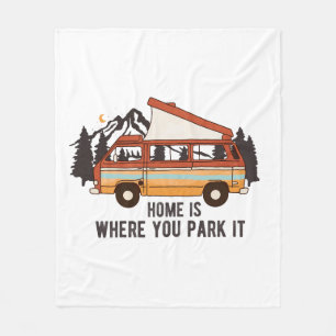 Couverture Polaire Remorque Camping RV "Home is Where You Park It"