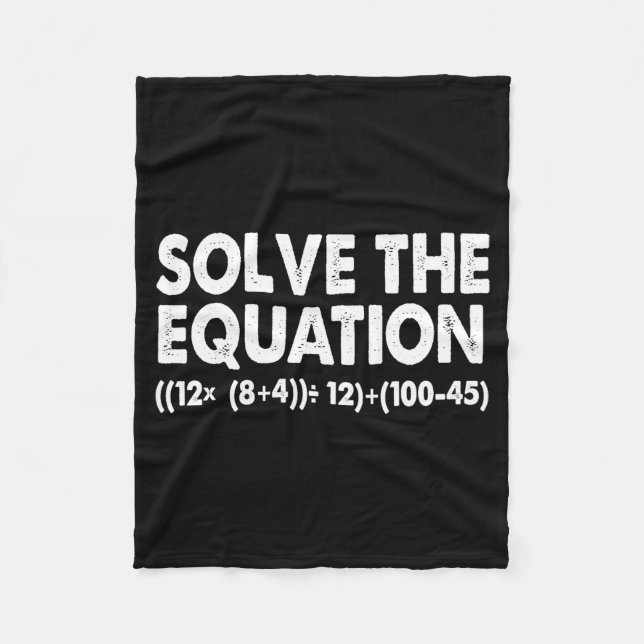 Couverture Polaire Résoudre l'équation Prof de maths drôle 67 Mème Si (Devant)