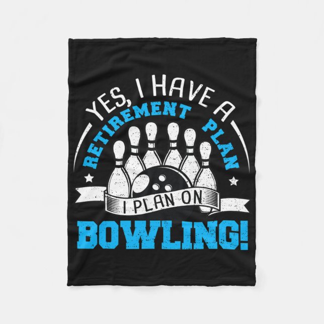Couverture Polaire Retraité Oui J'Ai Un Plan De Retraite I - Bowling  (Devant)