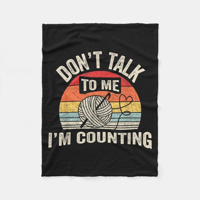 Couverture Polaire Retro Don't Talk To Me I'm Counting Crochet Croche (Devant)