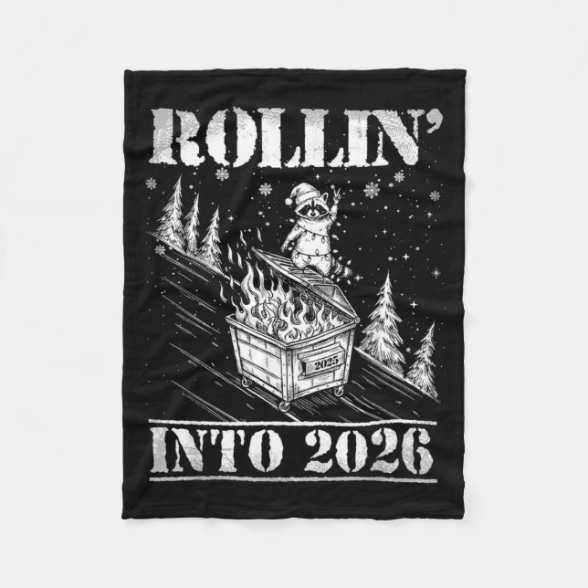 Couverture Polaire Rollin' Into 2026 Funny Raccoon Dumpster Fire Art  (Devant)