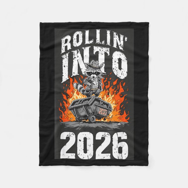Couverture Polaire Rollin Into 2026 Raccoon Funny Dumpster Fire 2025  (Devant)