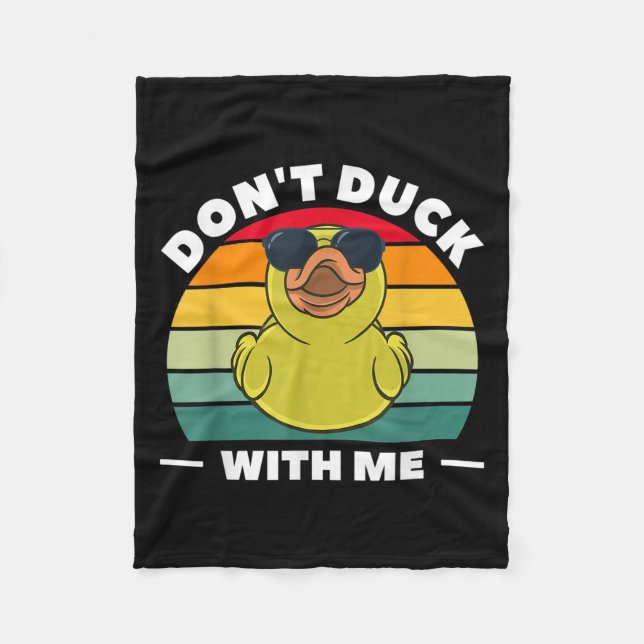Couverture Polaire Rubber Duck Funny Men Don't Duck With Me  (Devant)
