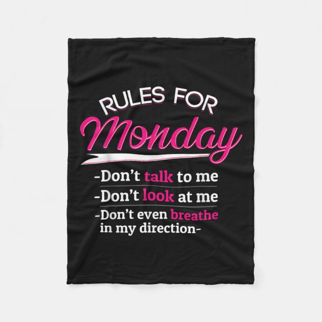 Couverture Polaire Rules For Monday Dont Talkt To Me Funny Tee  (Devant)