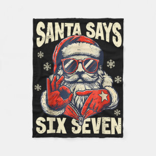 Couverture Polaire Santa dit six sept 6 7 Gen Z Meme Noël Humour