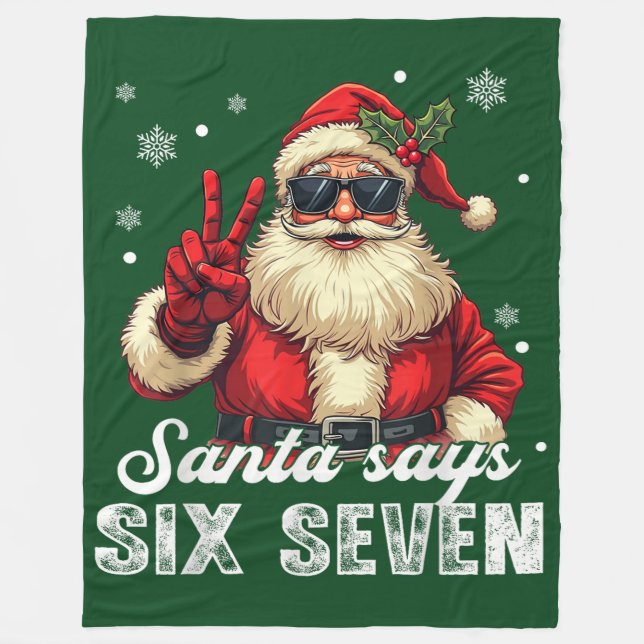 Couverture Polaire Santa dit SIX SEPT – Mème de Noël drôle (Devant)