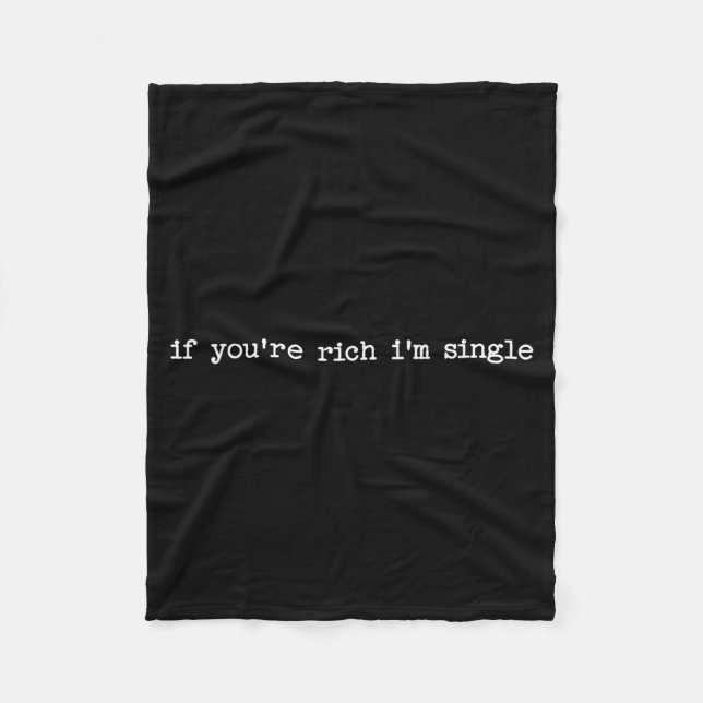 Couverture Polaire Sarcastic Quote Saying Gift If You're Rich I'm Sin (Devant)