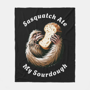 Couverture Polaire Sasquatch Ate My Sourdough