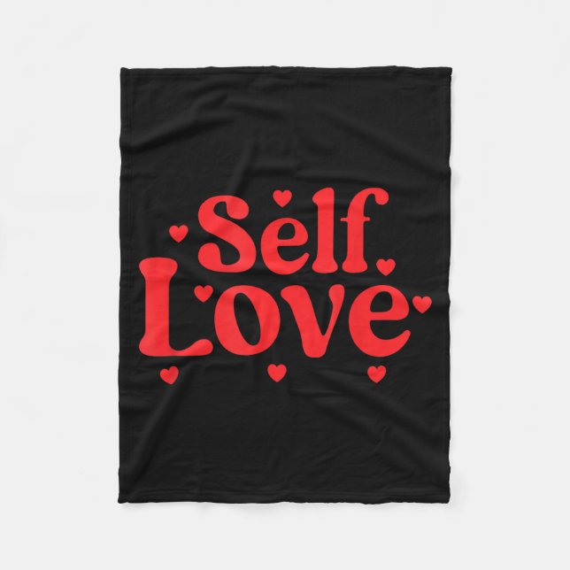 Couverture Polaire Self Love Valentines Day Self Care Womens  (Devant)