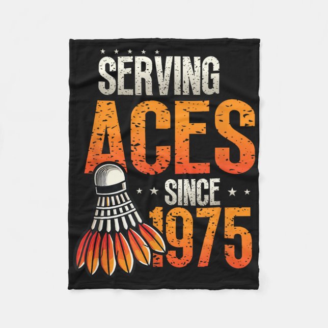 Couverture Polaire Serving Aces depuis 1975 Badminton Lover 50th Birt (Devant)
