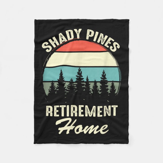 Couverture Polaire Shady Nes Funny Quote Retirement Day Party Home  (Devant)