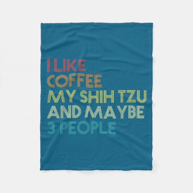 Couverture Polaire Shih Tzu Dog Owner Coffee Lovers Funny Quote Vinta (Devant)
