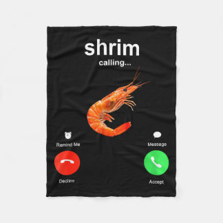 Couverture Polaire Shrimp Is Calling Funny Meme Mobile Call 
