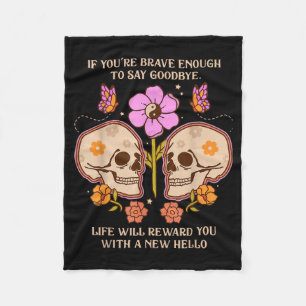 Couverture Polaire Si Assez Courageux Pour Dire Au Revoir La Vie Sera