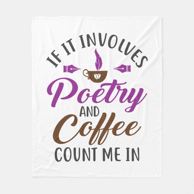 Couverture Polaire Si ça implique la poésie et le café, comptez-moi d (Devant)