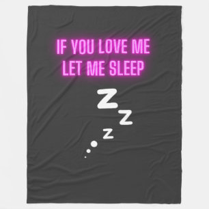 Couverture Polaire Si Vous M'Aimez, Laissez-Moi Dormir