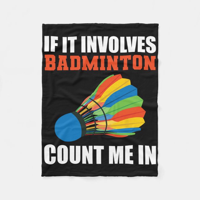 Couverture Polaire S'Il Concerne Badminton, Comptez-Moi Dans Badminto (Devant)