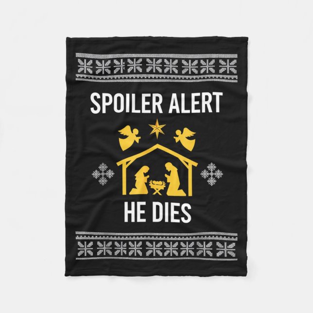 Couverture Polaire Siler Alert He Dies Funny Nativity Christmas  (Devant)