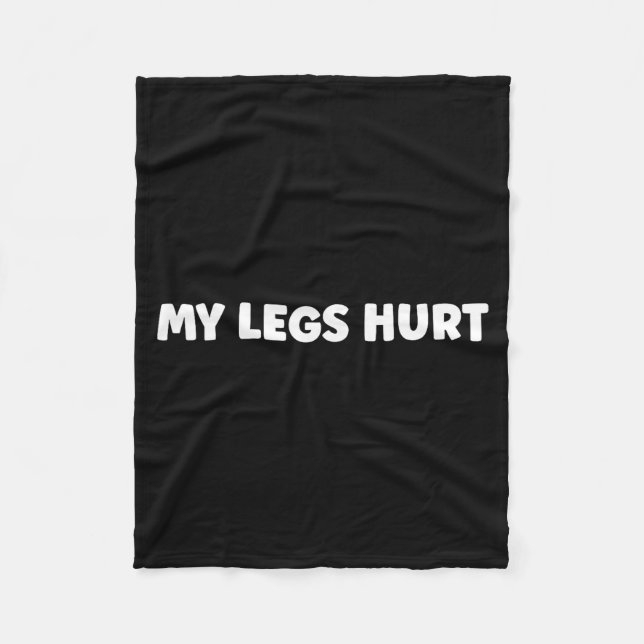 Couverture Polaire Simple Funny Gym Workout Quote My Legs Hurt  (Devant)