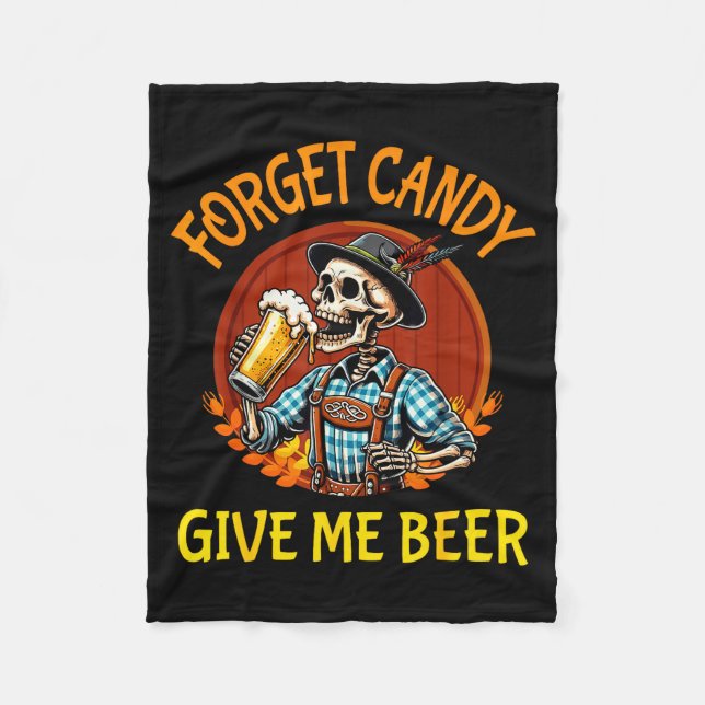 Couverture Polaire Skeleton Drinking Beer Halloween Forget Candy Give (Devant)