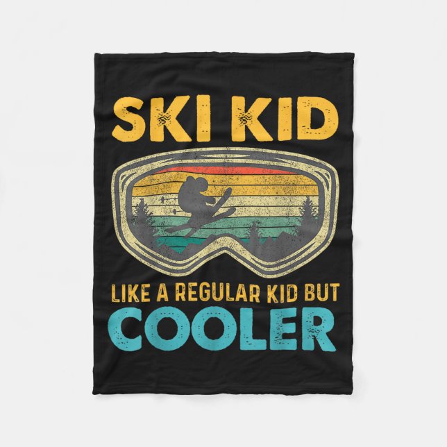 Couverture Polaire Ski Kid Like A Regular Kid But Cooler Skiing Lover (Devant)