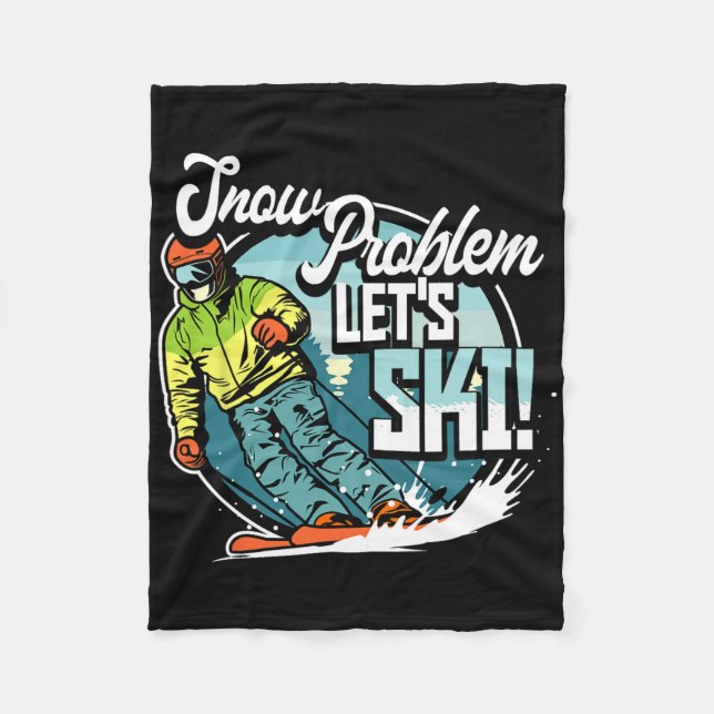 Couverture Polaire Ski Skiing Winter Sport Snow Problem Let's Ski  (Devant)