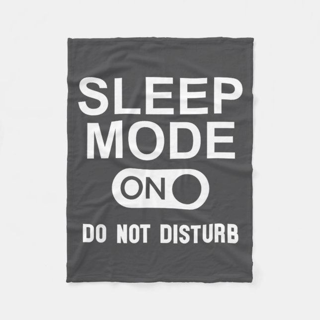 Couverture Polaire Sleep Mode On Please Don't Disturb I'm Sleeng I Lo (Devant)