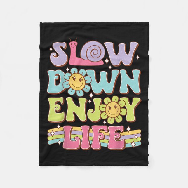 Couverture Polaire Slow Down Enjoy Life Motivational Quotes Men Women (Devant)