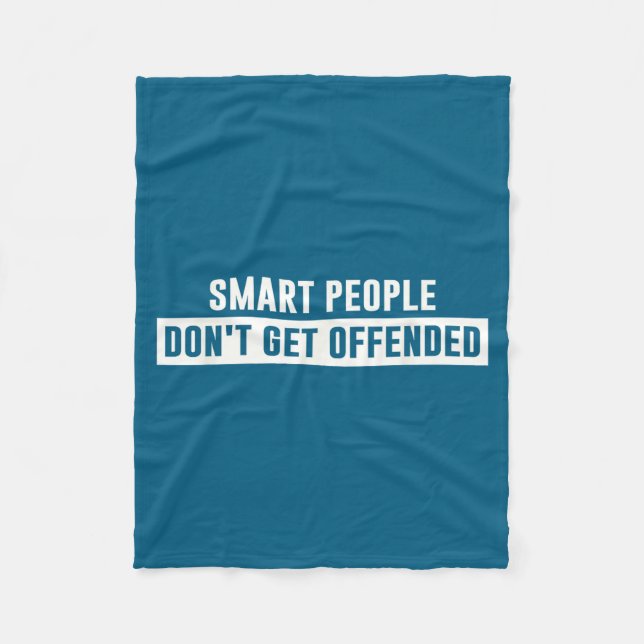Couverture Polaire Smart People Don't Get Offended Sarcastic Saying  (Devant)