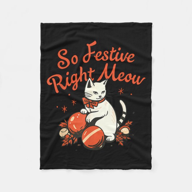 Couverture Polaire So Festive Right Meow Funny Christmas Santa Holida (Devant)
