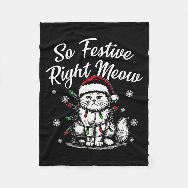 Couverture Polaire So Festive Right Meow Funny Christmas Santa Holida (Devant)