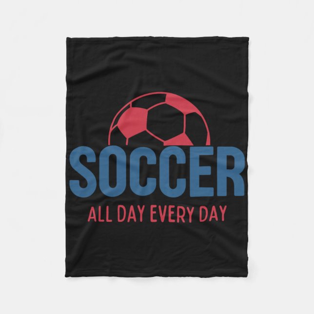 Couverture Polaire Soccer All Day Every Day Fan Training Soccer Boys  (Devant)