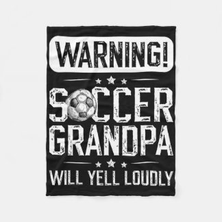Couverture Polaire Soccer Grandpa Will Yell Loudly Soccer Player Gran