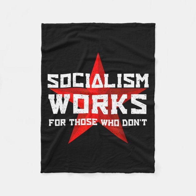 Couverture Polaire Socialism Works For Those Who Don'  (Devant)