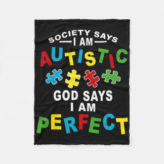 Couverture Polaire Society Says I'm Autistic God Says I'm Perfect Aut