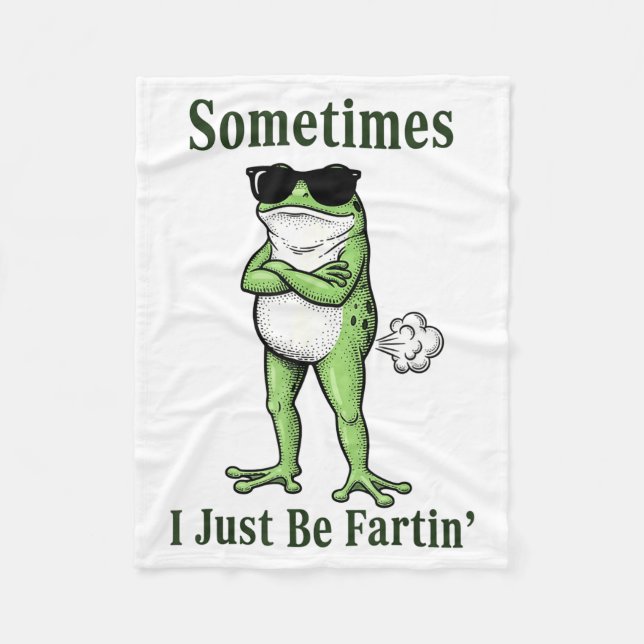 Couverture Polaire Sometimes I Just Be Fartin Funny Frog Sarcastic Hu (Devant)